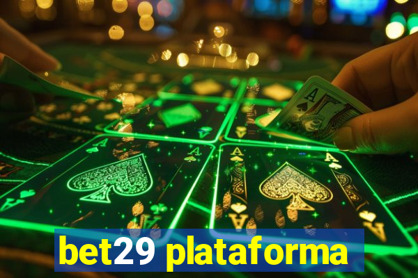 bet29 plataforma